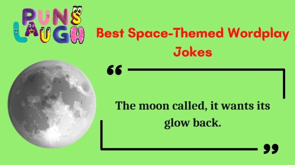 Best Space-Themed Wordplay Jokes