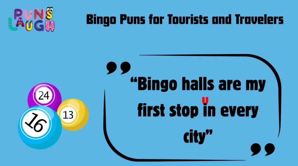 Bingo Puns for Tourists and Travelers
