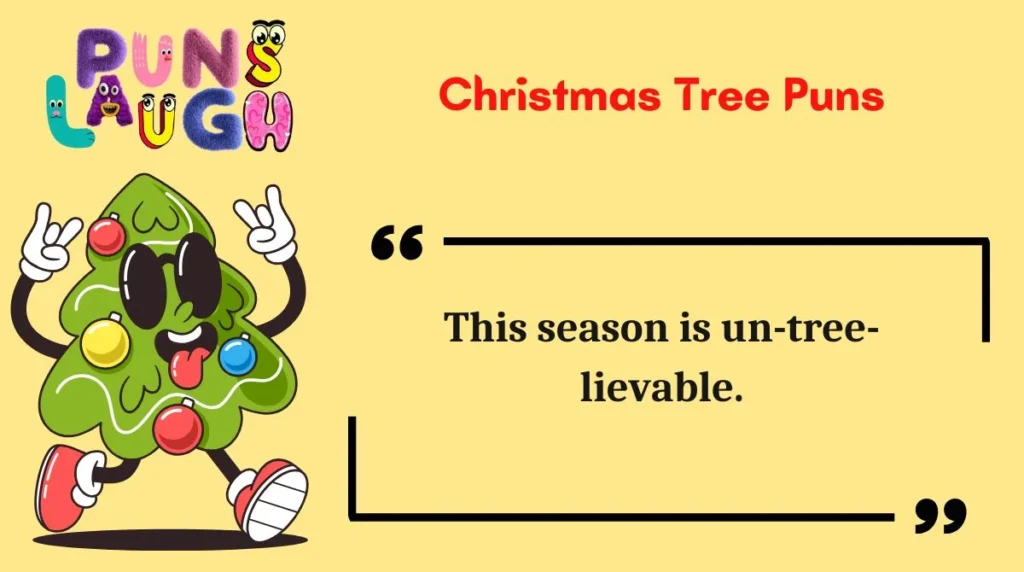 Christmas Tree Puns