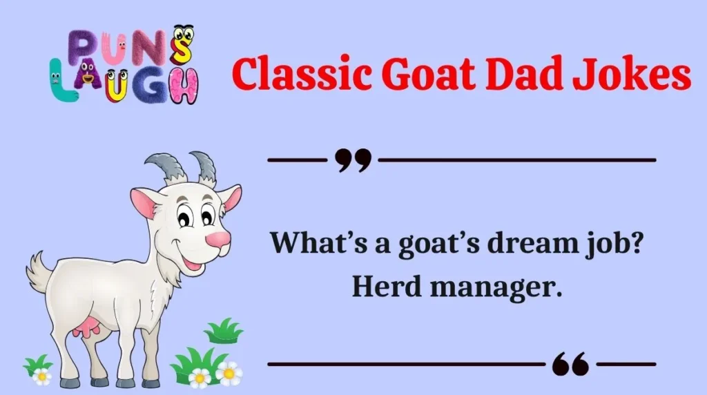 Classic Goat Dad Jokes 