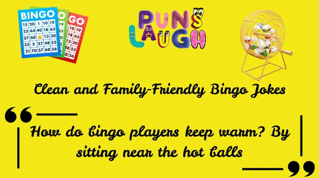 Clean and Family-Friendly Bingo Jokes