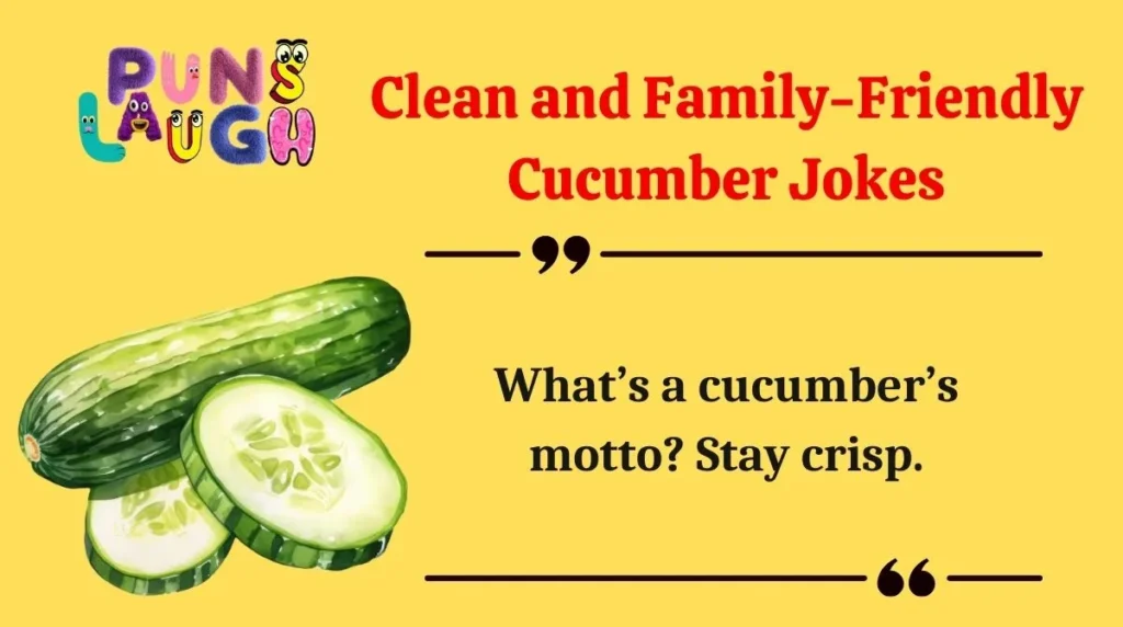 Clean and Family-Friendly Cucumber Jokes