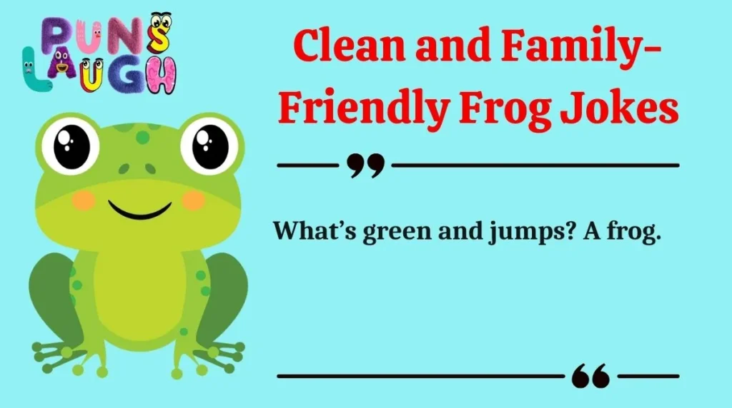 Clean and Family-Friendly Frog Jokes