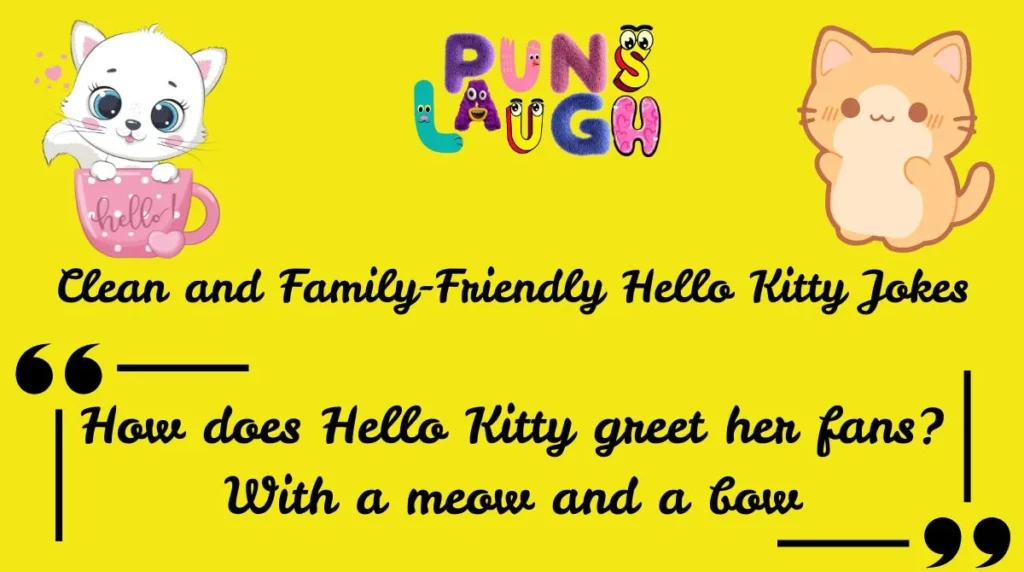 Clean and Family-Friendly Hello Kitty Jokes