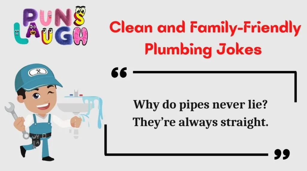  Clean and Family-Friendly Plumbing Jokes