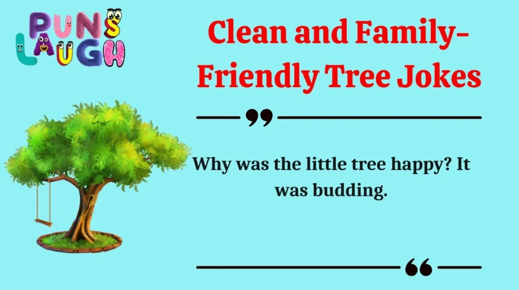Clean and Family-Friendly Tree Jokes