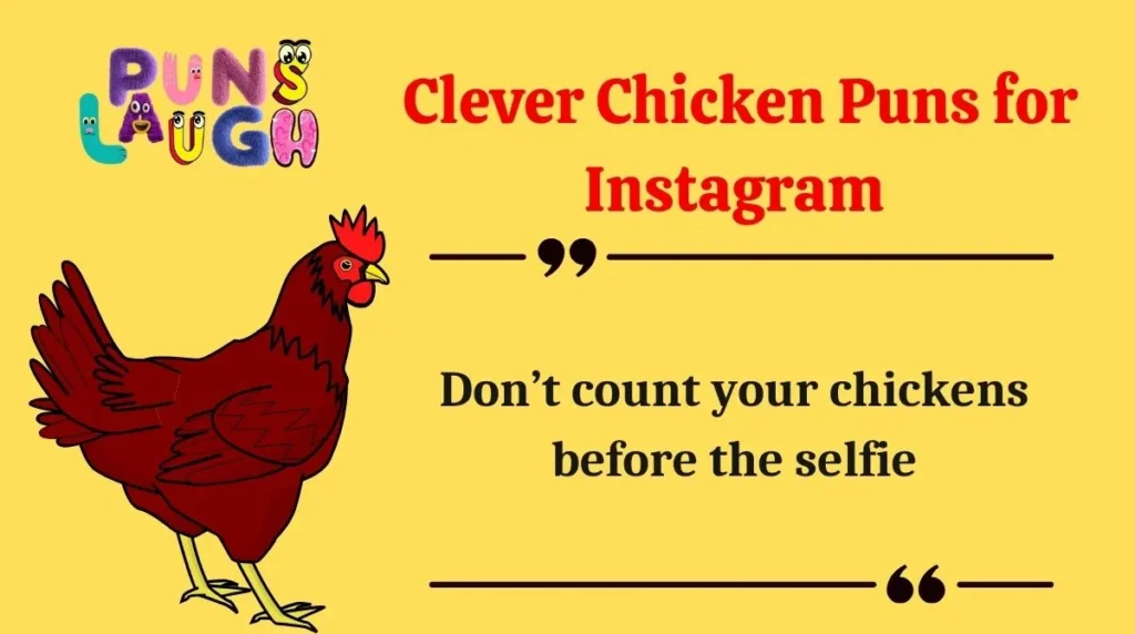 Clever Chicken Puns for Instagram