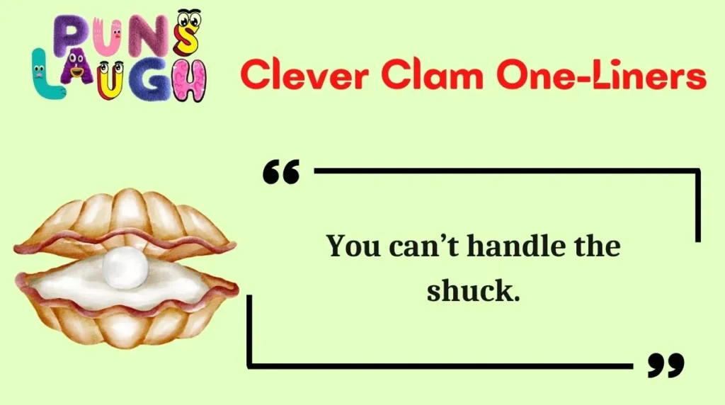 Clever Clam One-Liners