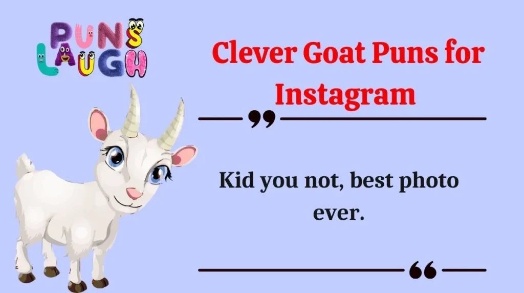  Clever Goat Puns for Instagram