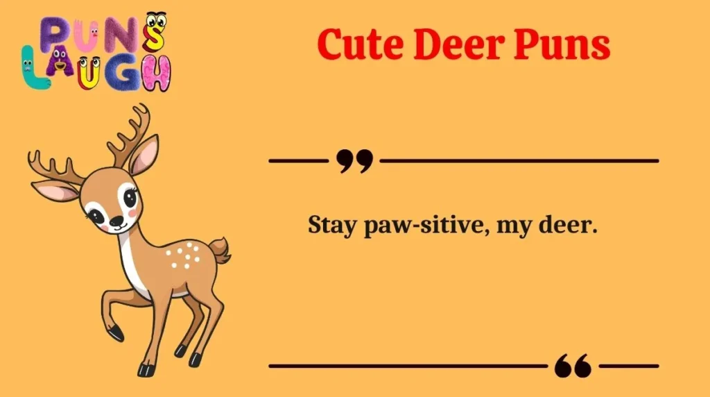 Cute Deer Puns