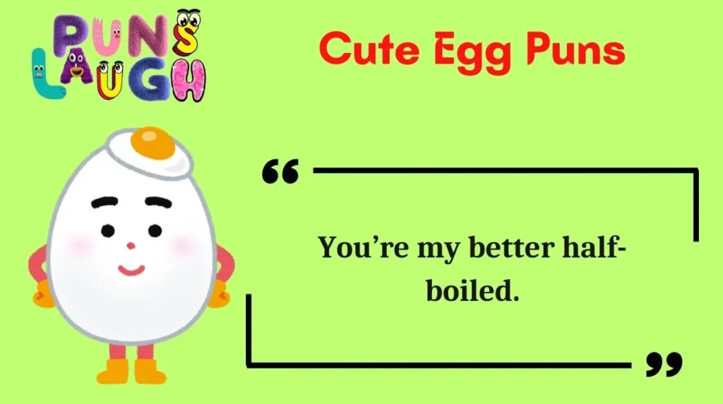 Cute Egg Puns