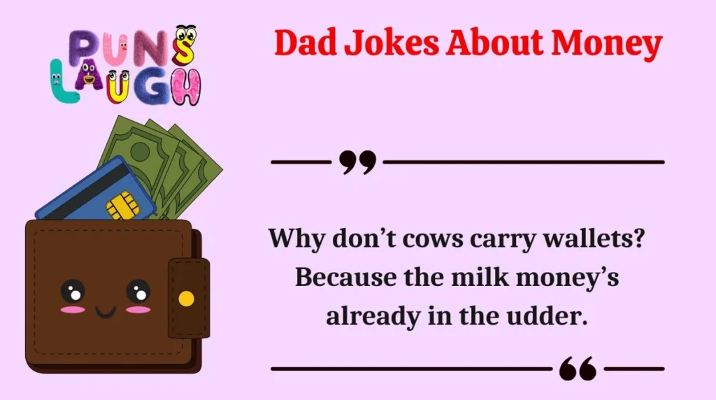 Dad Jokes About Money