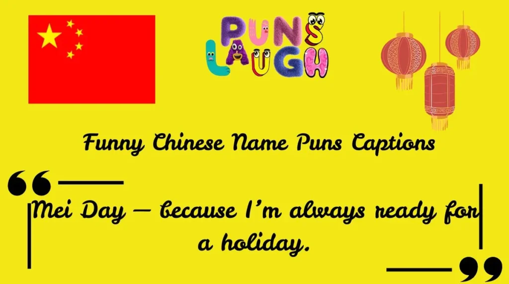  Funny Chinese Name Puns Captions