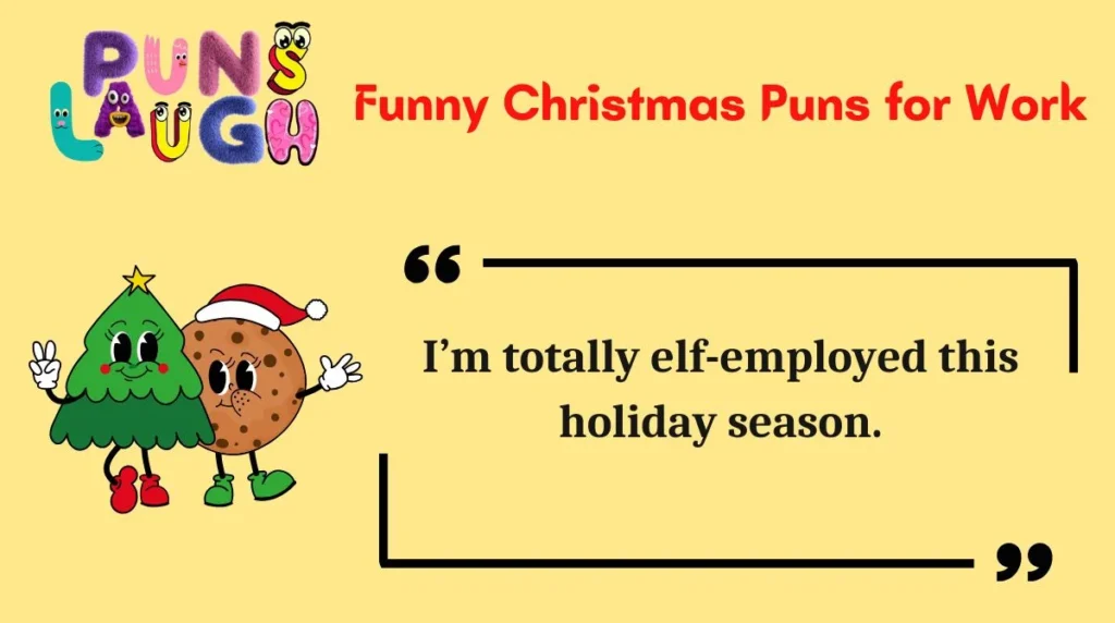 Funny Christmas Puns for Work