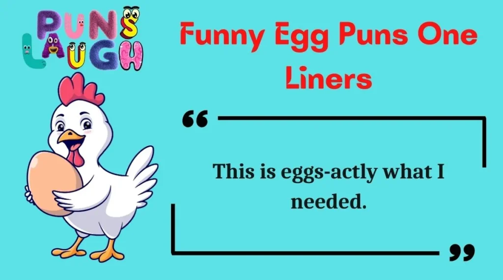 Funny Egg Puns One Liners