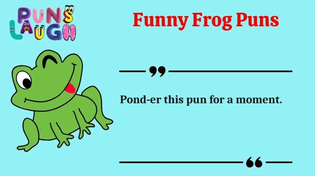 Funny Frog Puns