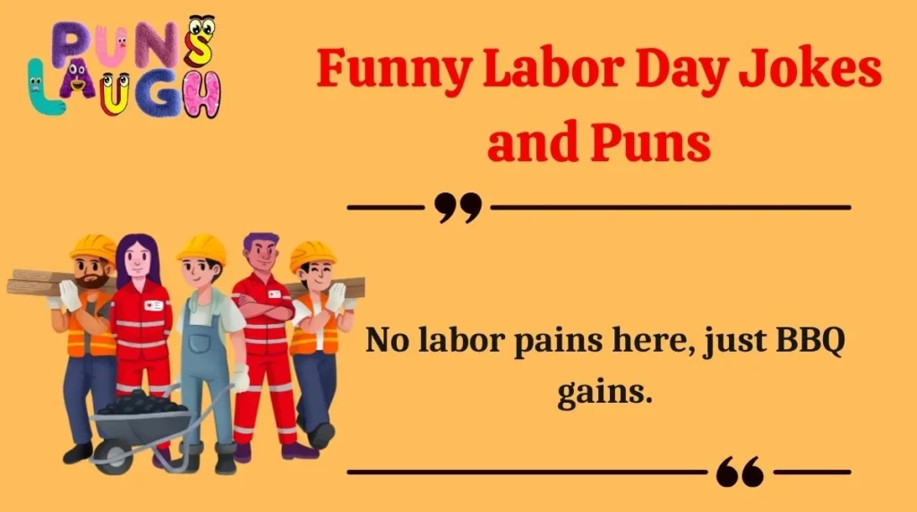 Funny Labor Day Jokes and Puns
