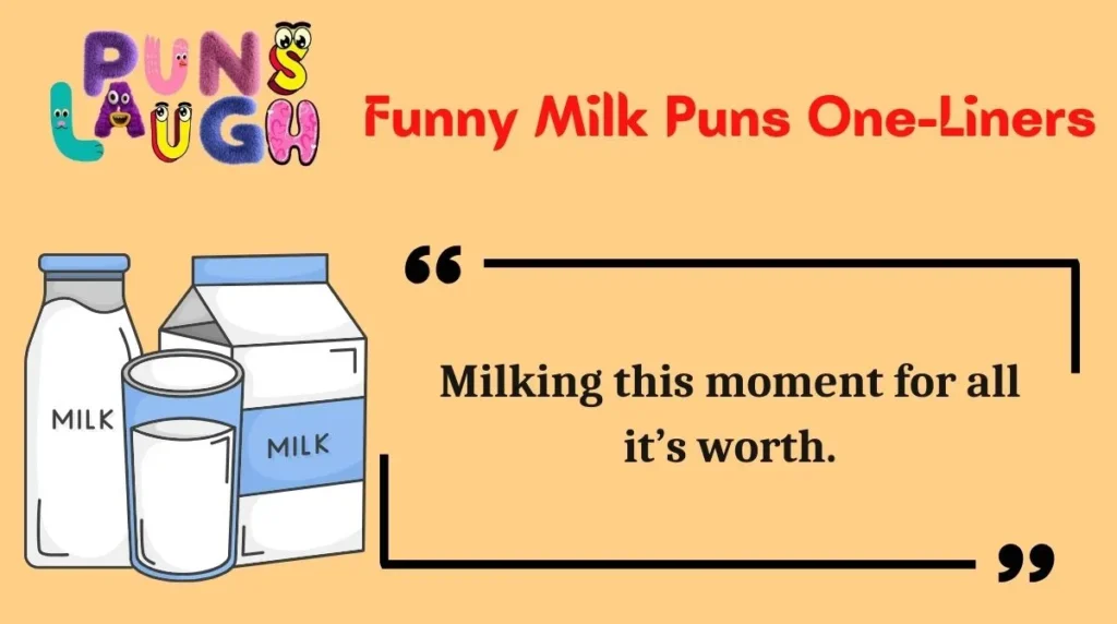 Funny Milk Puns One-Liners
