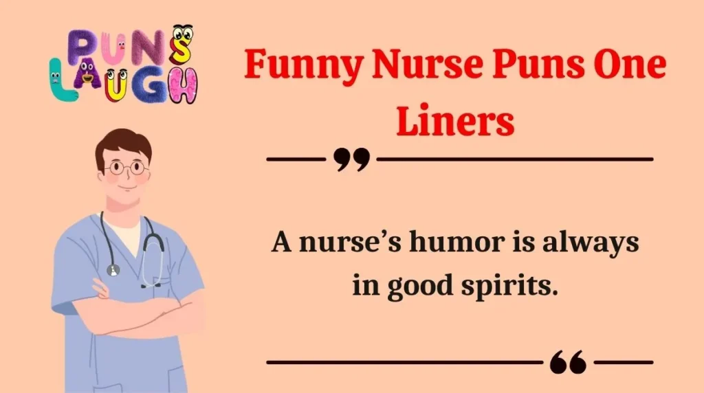 Funny Nurse Puns One Liners