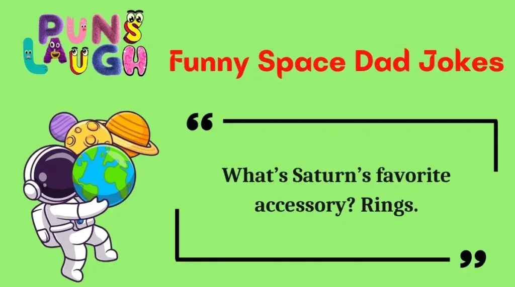 Funny Space Dad Jokes