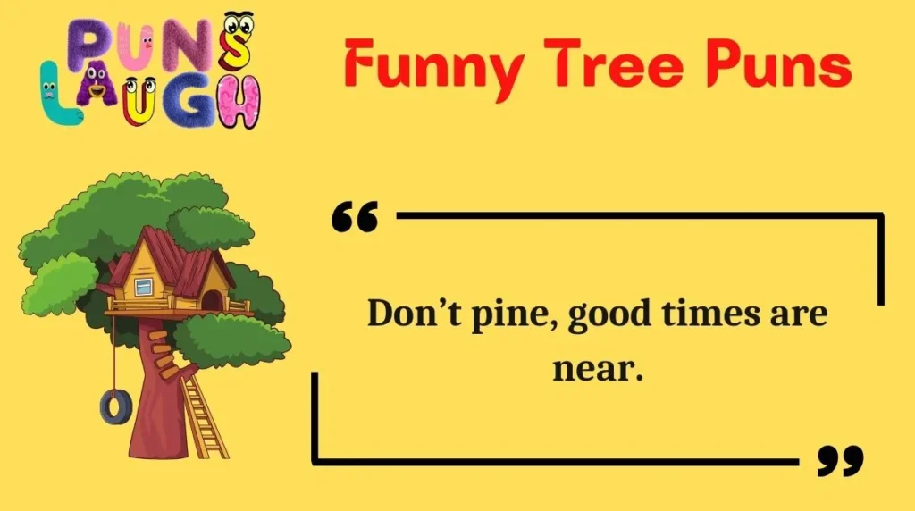 Funny Tree Puns
