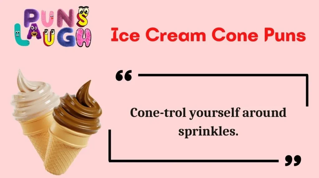 Ice Cream Cone Puns