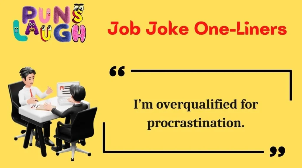 Job Joke One-Liners