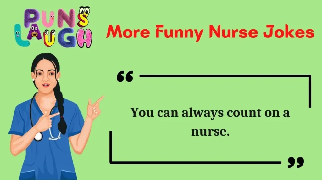 More Funny Nurse Jokes