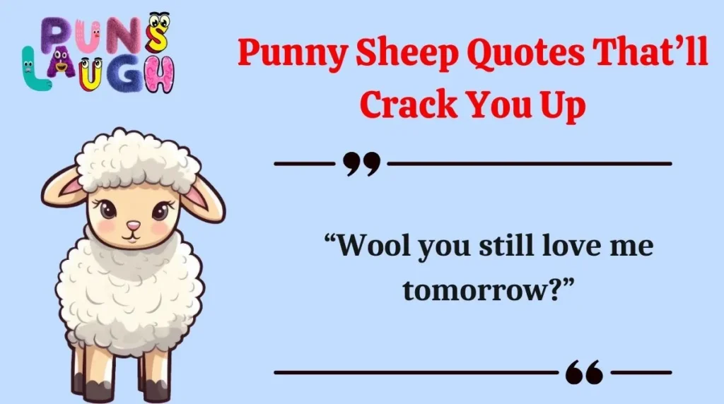 Punny Sheep Quotes That’ll Crack You Up