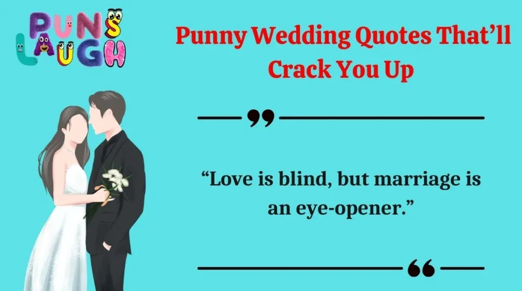  Punny Wedding Quotes That’ll Crack You Up