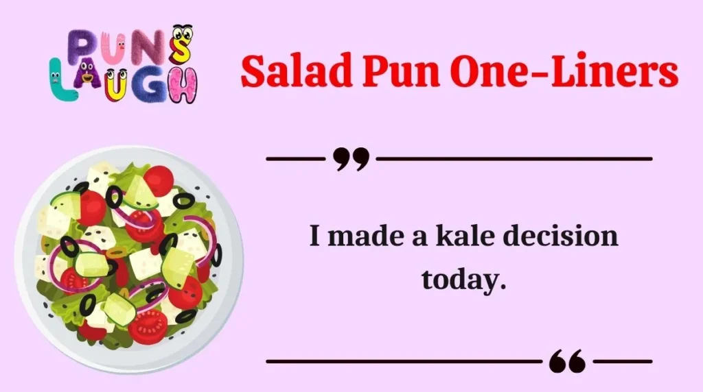 Salad Pun One-Liners