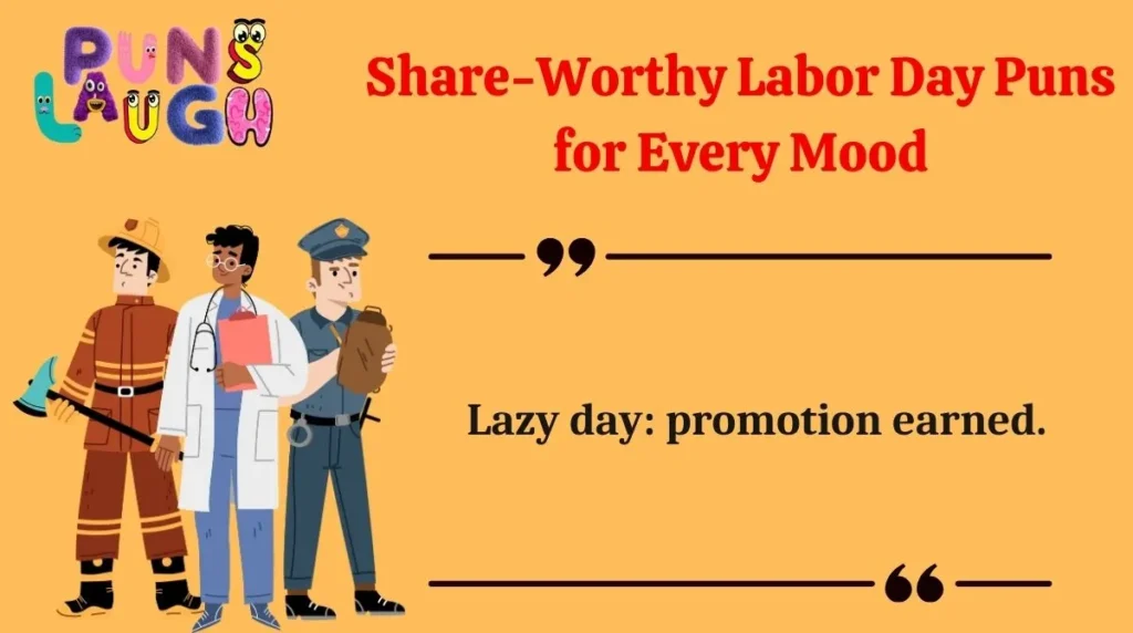 Share-Worthy Labor Day Puns for Every Mood