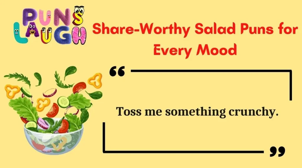Share-Worthy Salad Puns for Every Mood