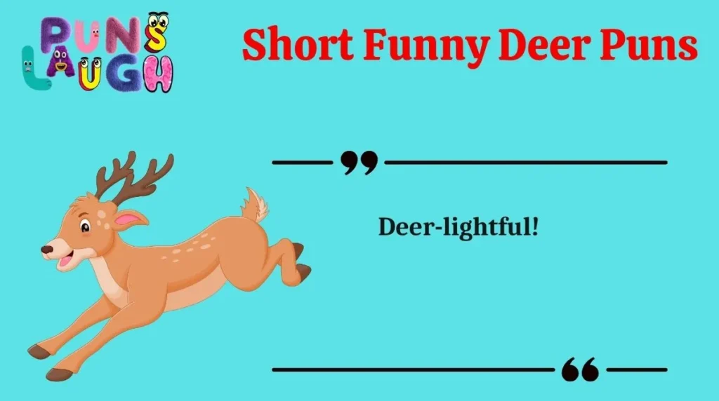 Short Funny Deer Puns