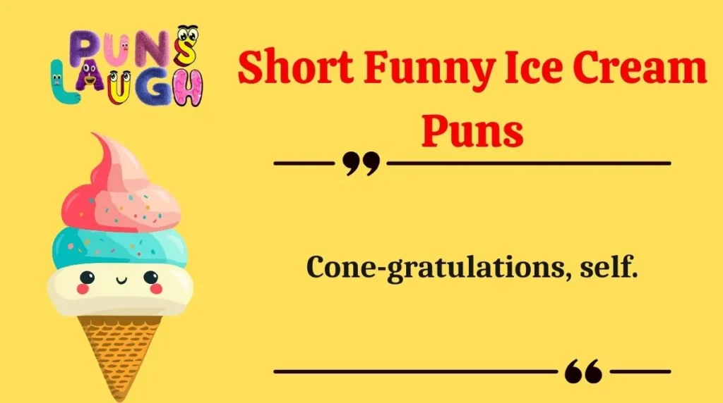Short Funny Ice Cream Puns