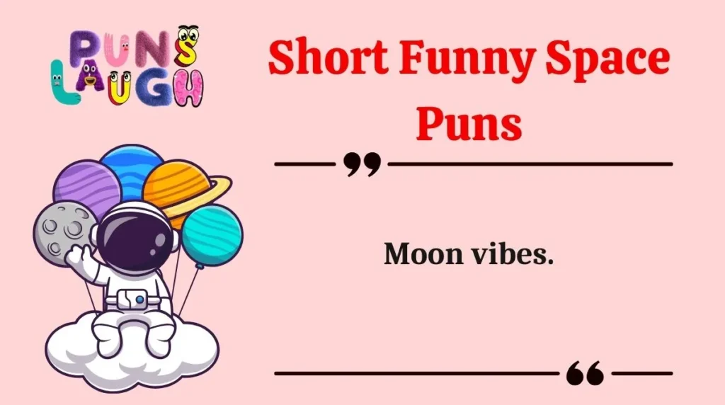 Short Funny Space Puns