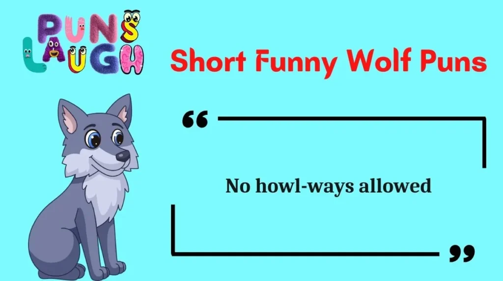 Short Funny Wolf Puns
