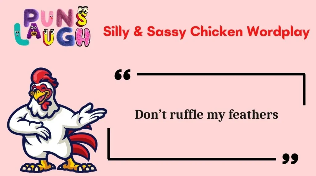 Silly & Sassy Chicken Wordplay