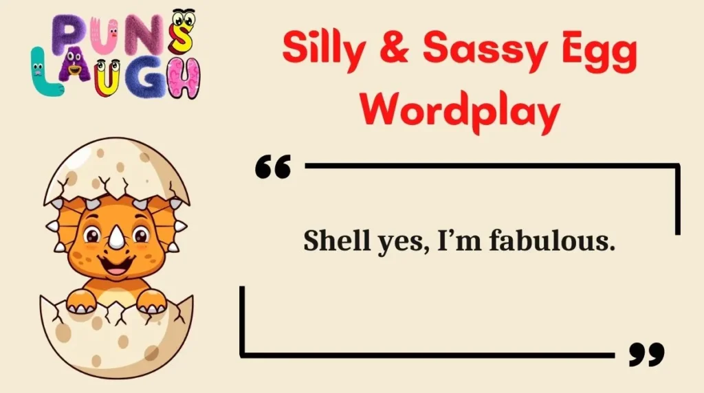 Silly & Sassy Egg Wordplay