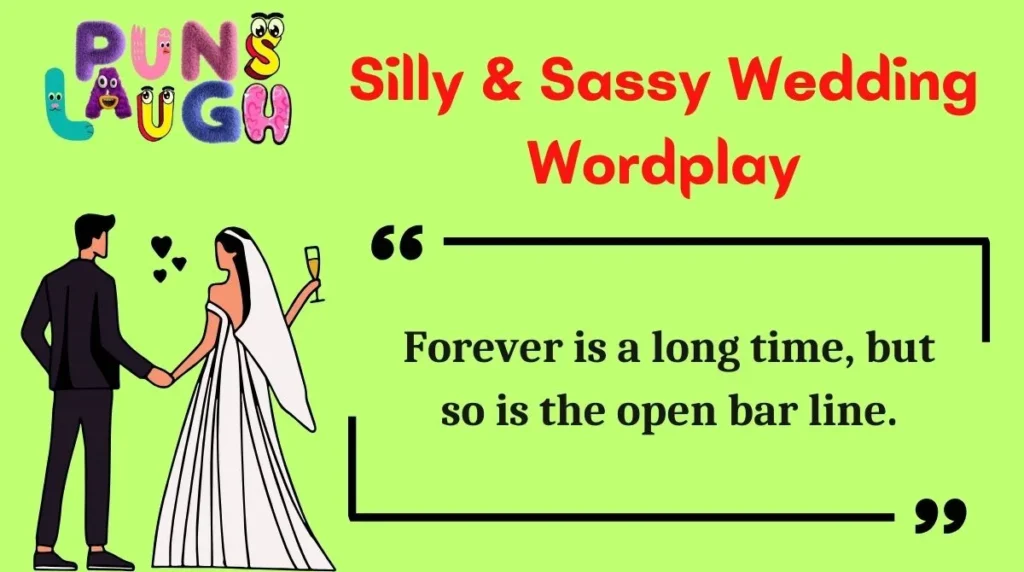 Silly & Sassy Wedding Wordplay
