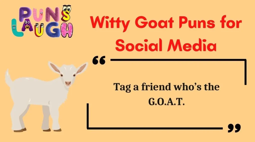 Witty Goat Puns for Social Media