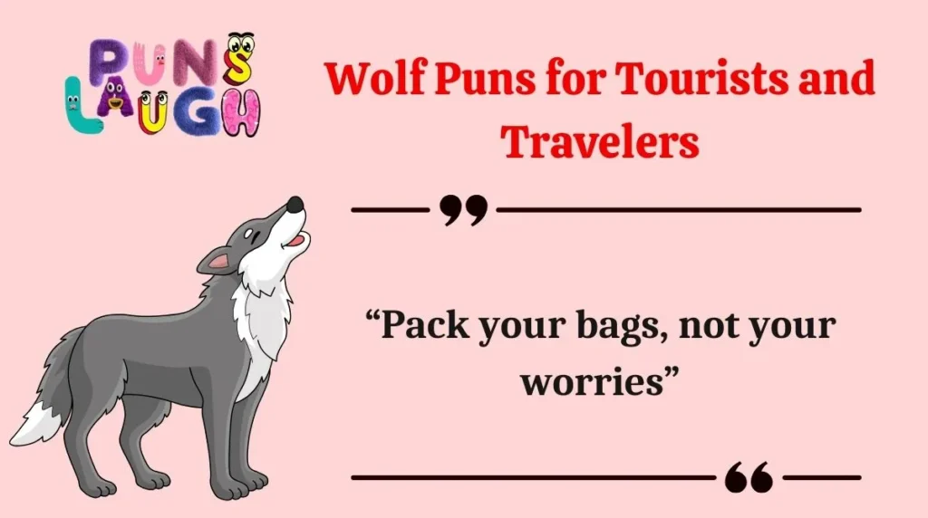 Wolf Puns for Tourists and Travelers