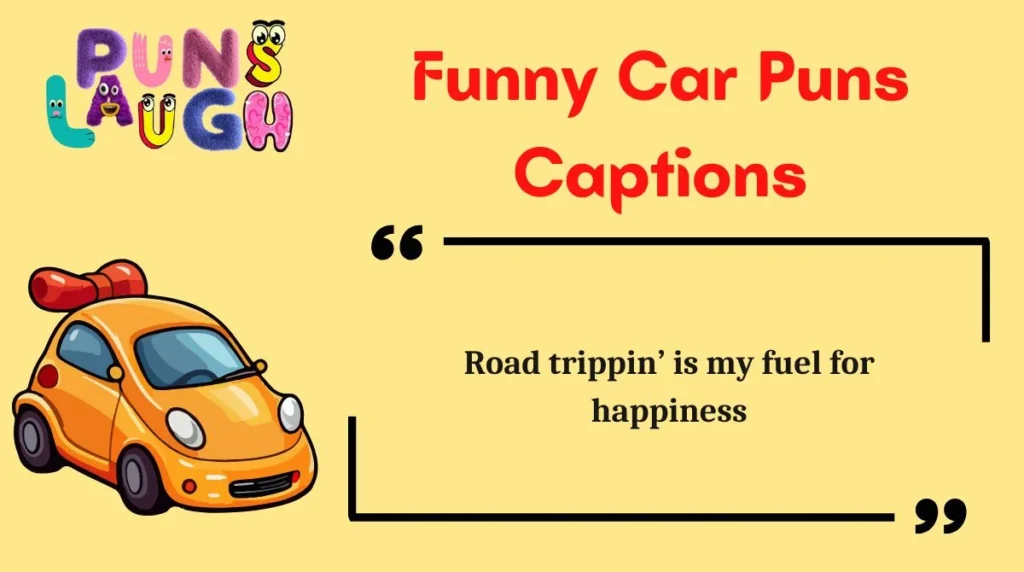 Funny Car Puns Captions