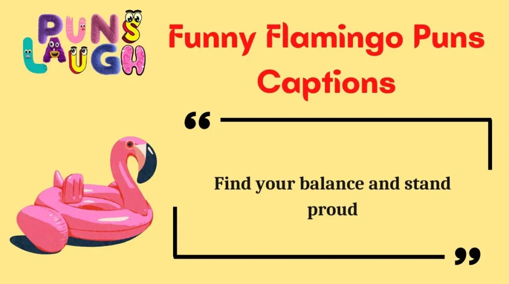 Funny Flamingo Puns Captions