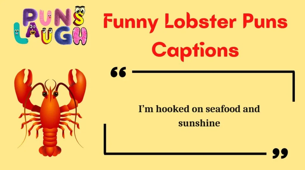 Funny Lobster Puns Captions