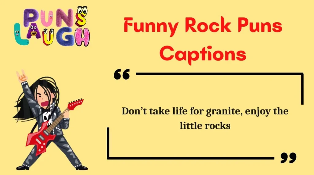 Funny Rock Puns Captions