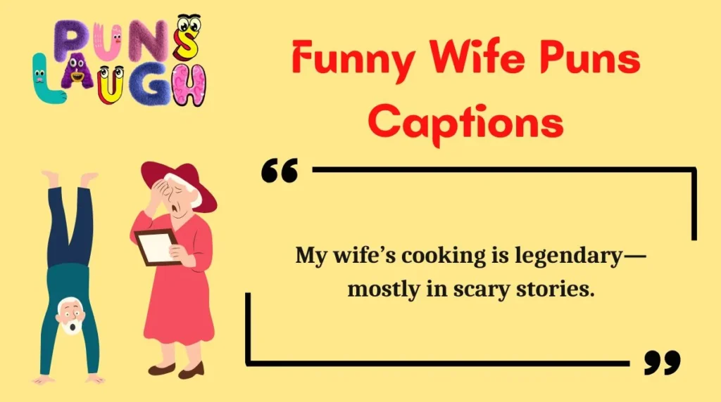 Funny Wife Puns Captions