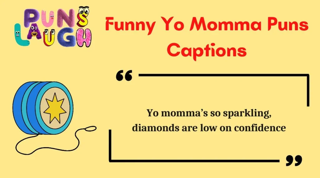 Funny Yo Momma Puns Captions