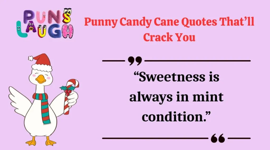 Punny Candy Cane Quotes Thatâll Crack You
