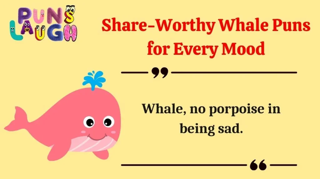 Share-Worthy Whale Puns for Every Mood